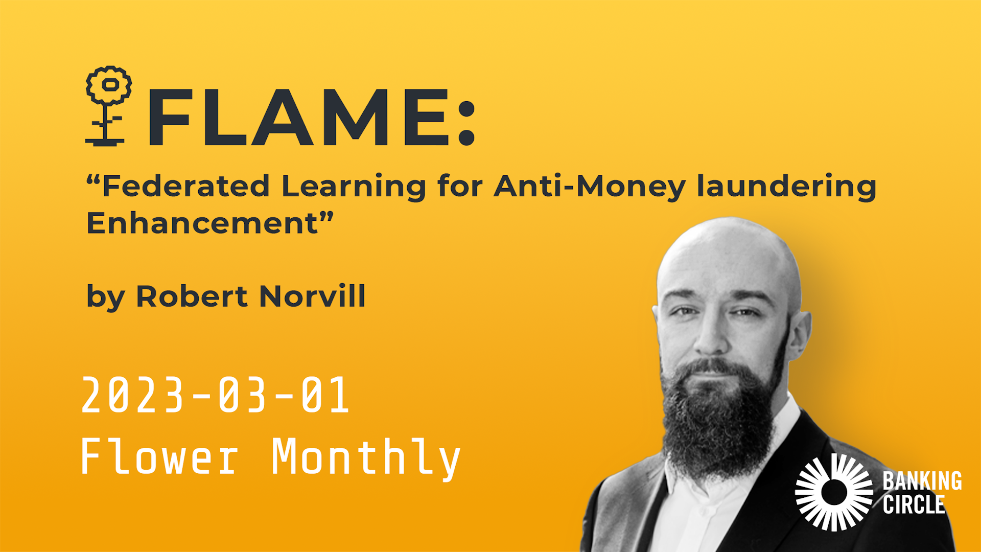 Federated Learning for Anti-Money laundering Enhancement (FLAME)